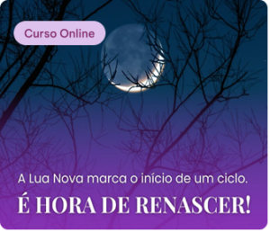 Círculo Sagrado Renascer na Lua Nova
